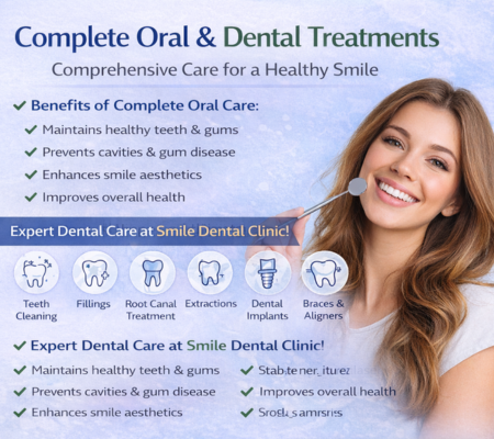 Complete Oral & Dental Treatments